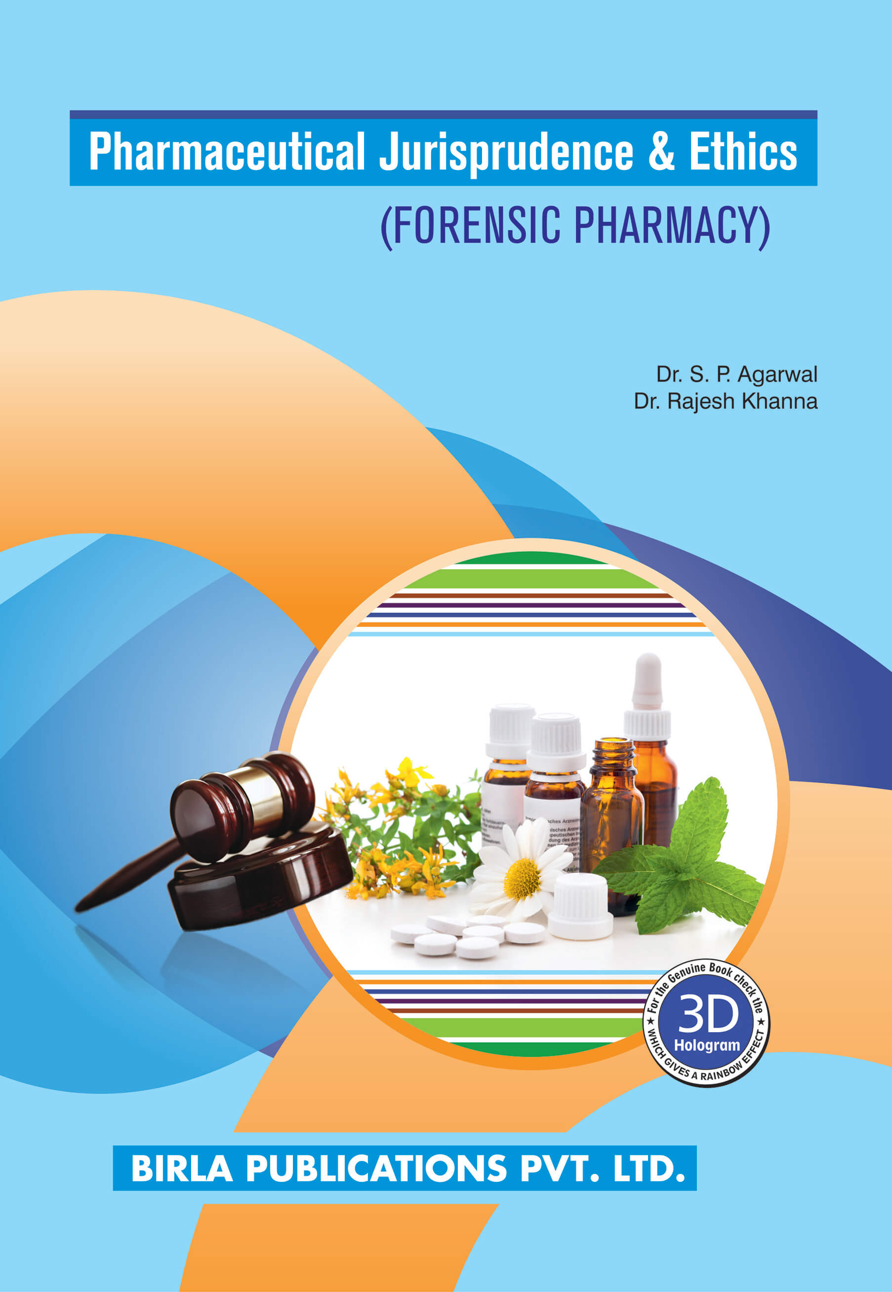 PHARMACEUTICAL JURISPENDENCE & ETHICS