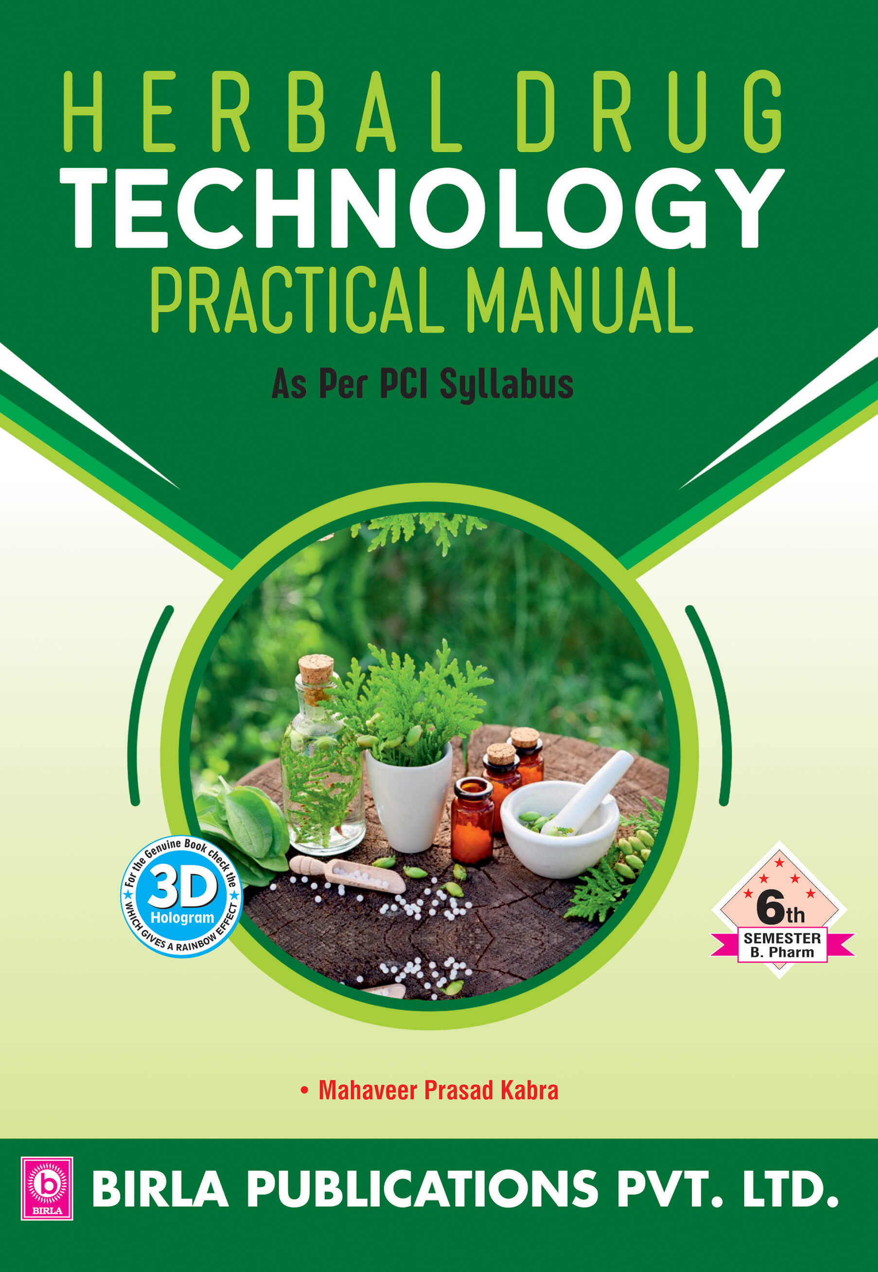 HERBAL DRUG TECHNOLOGY (PRACTICAL)