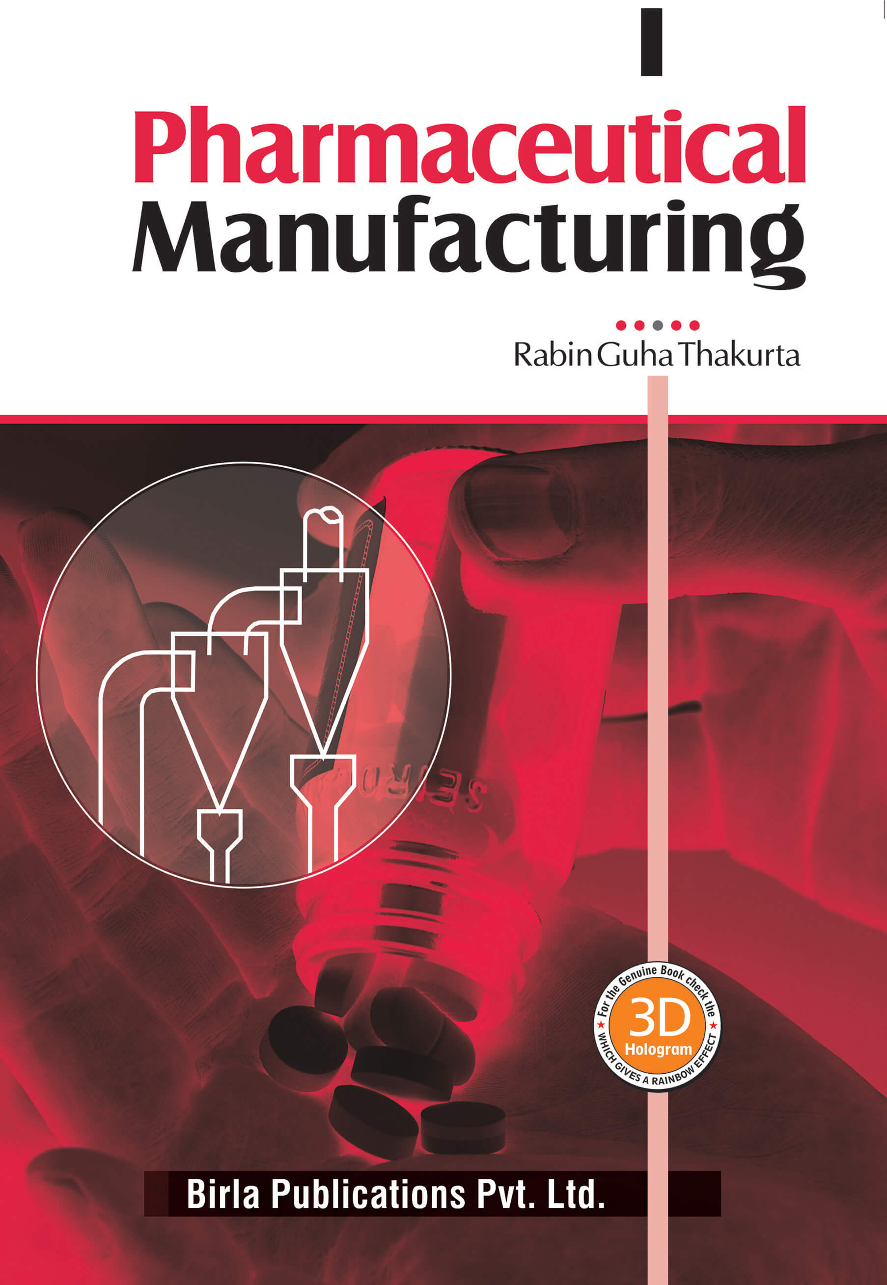 PHARMACEUTICAL MANUFACTURING