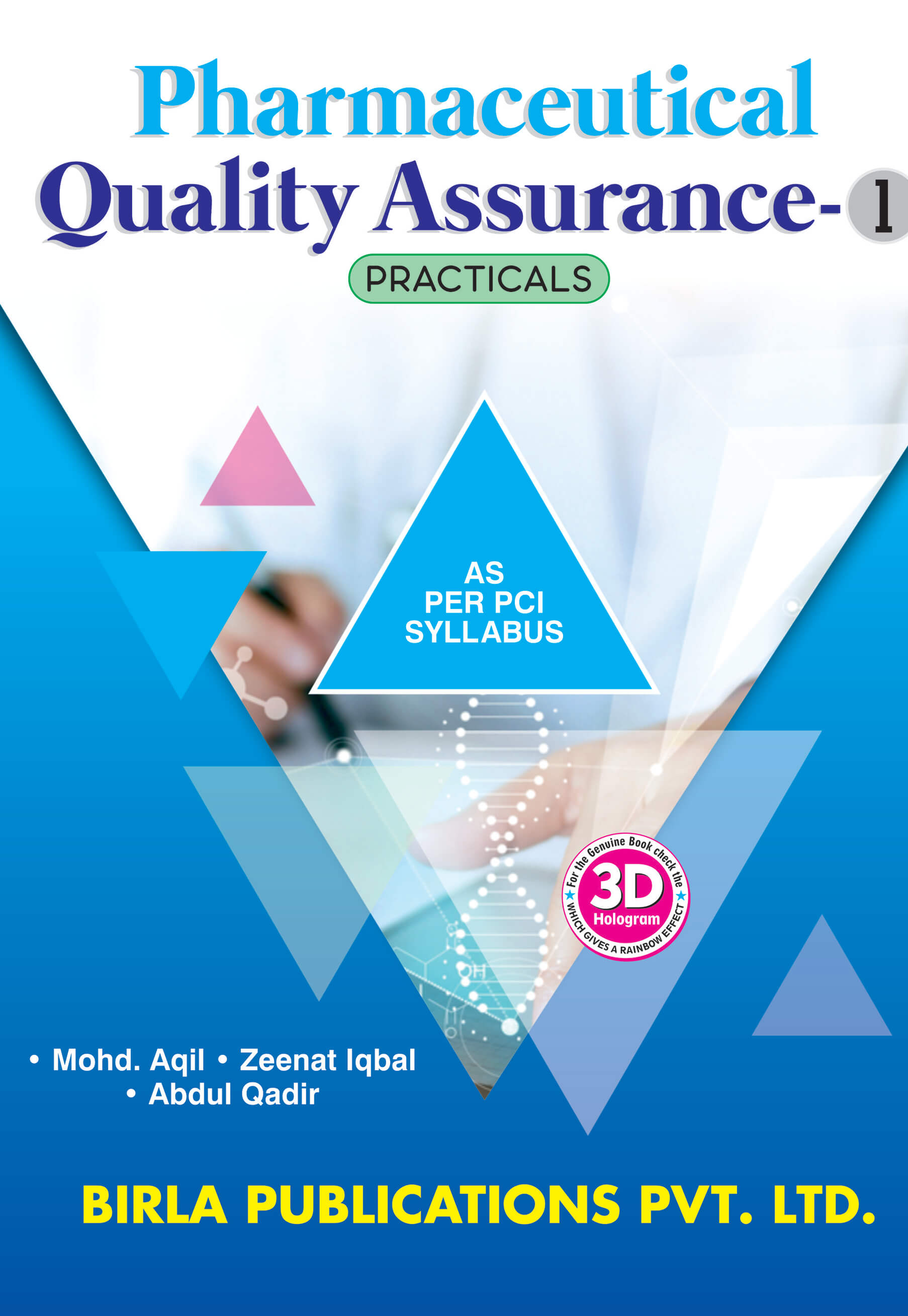 PHARMACEUTICAL QUALITY ASSURANCE - 1 Practicals