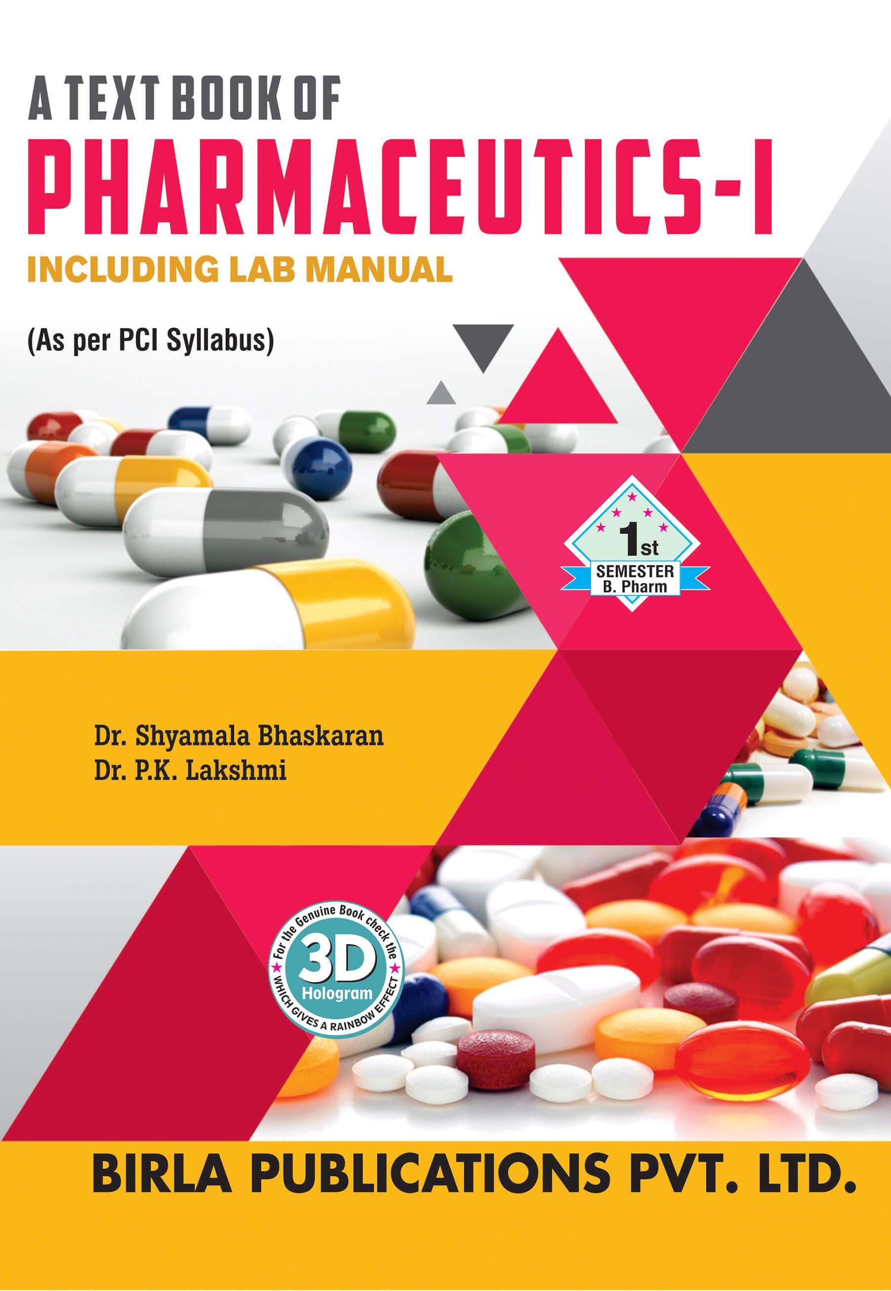 A TEXT BOOK OF PHARMACEUTICS-I