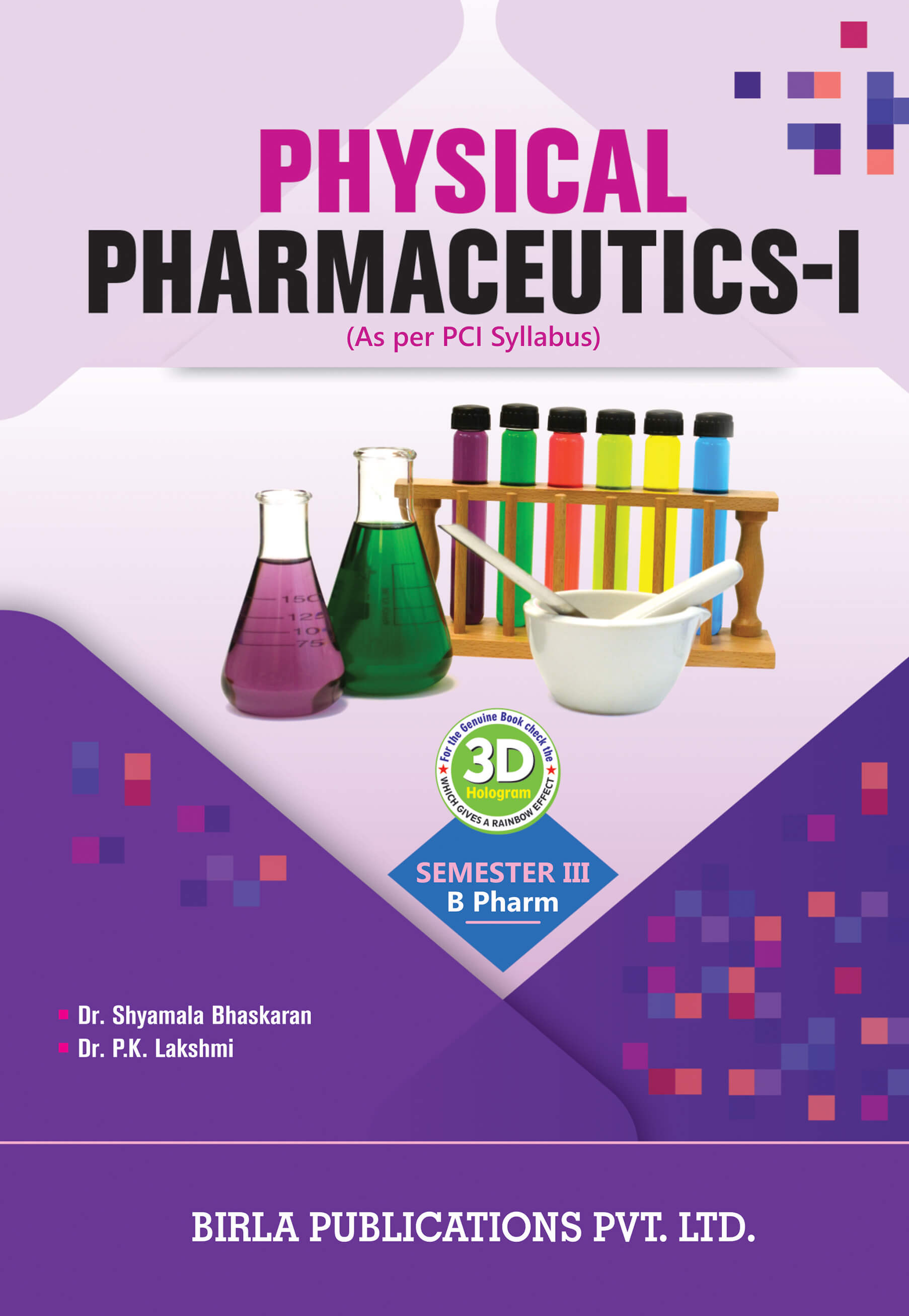 PHYSICAL PHARMACEUTICS-I (Theory & Practical )